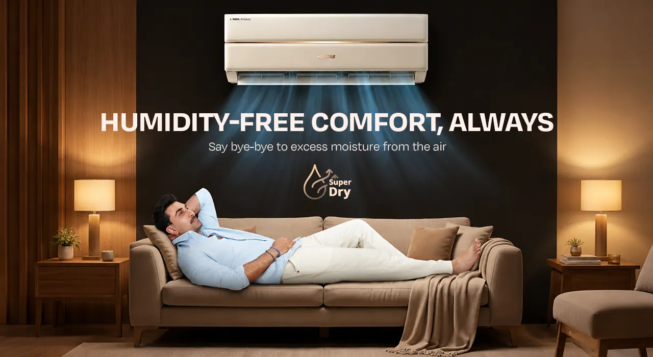 Humidity-free comfort, with Super Dry