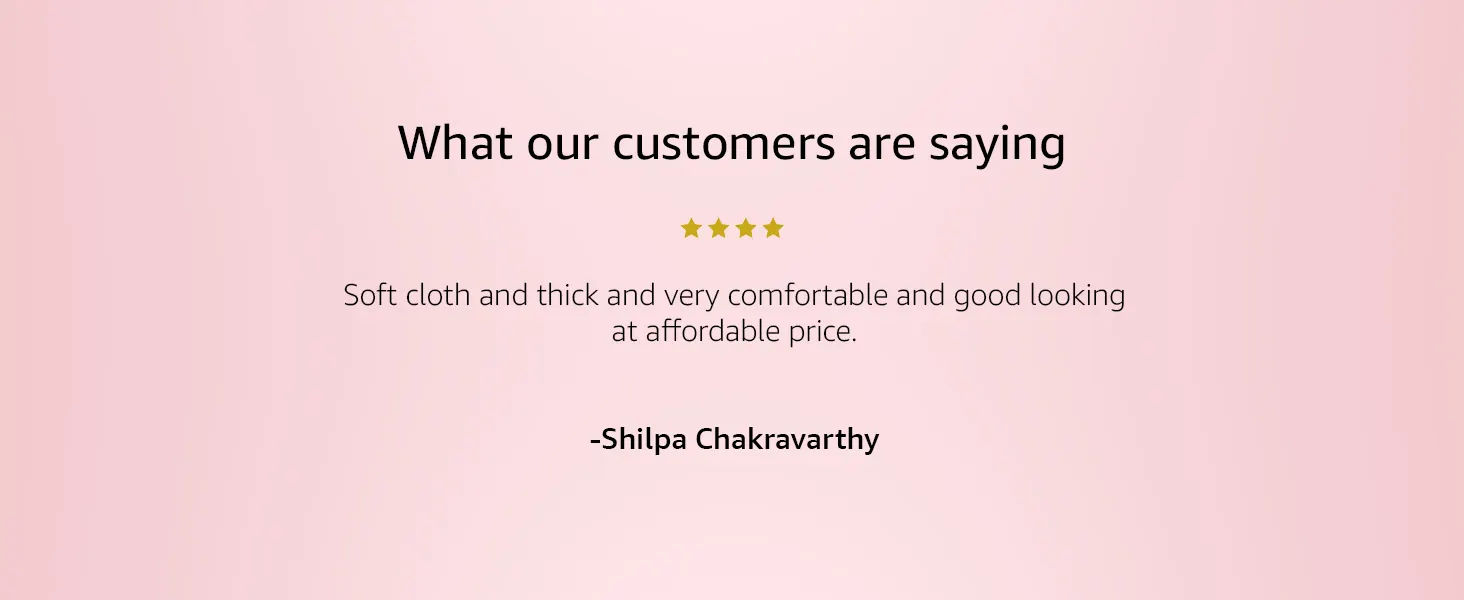 What our customers are saying: soft, thick cloth, comfortable, at an affordable price